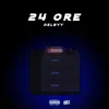 Delbyy - 24 Ore - Single